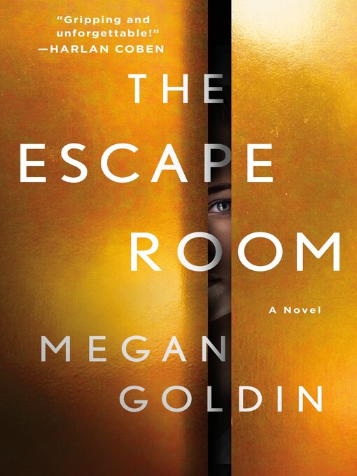 Title details for The Escape Room by Megan Goldin - Wait list